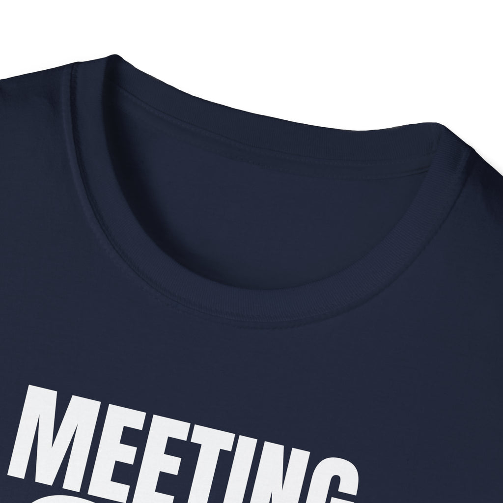 MEETING AGAIN T-SHIRT