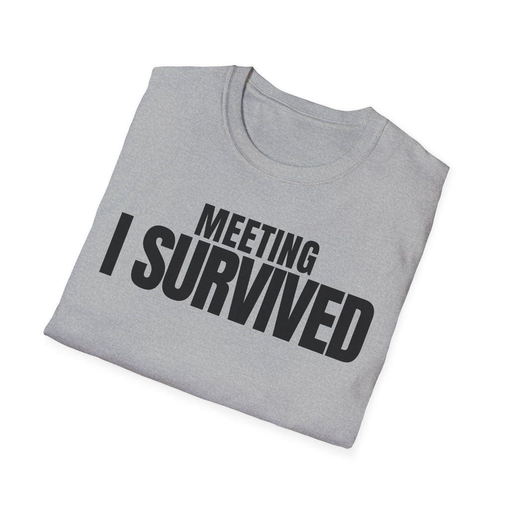 MEETING AGAIN? T-SHIRT