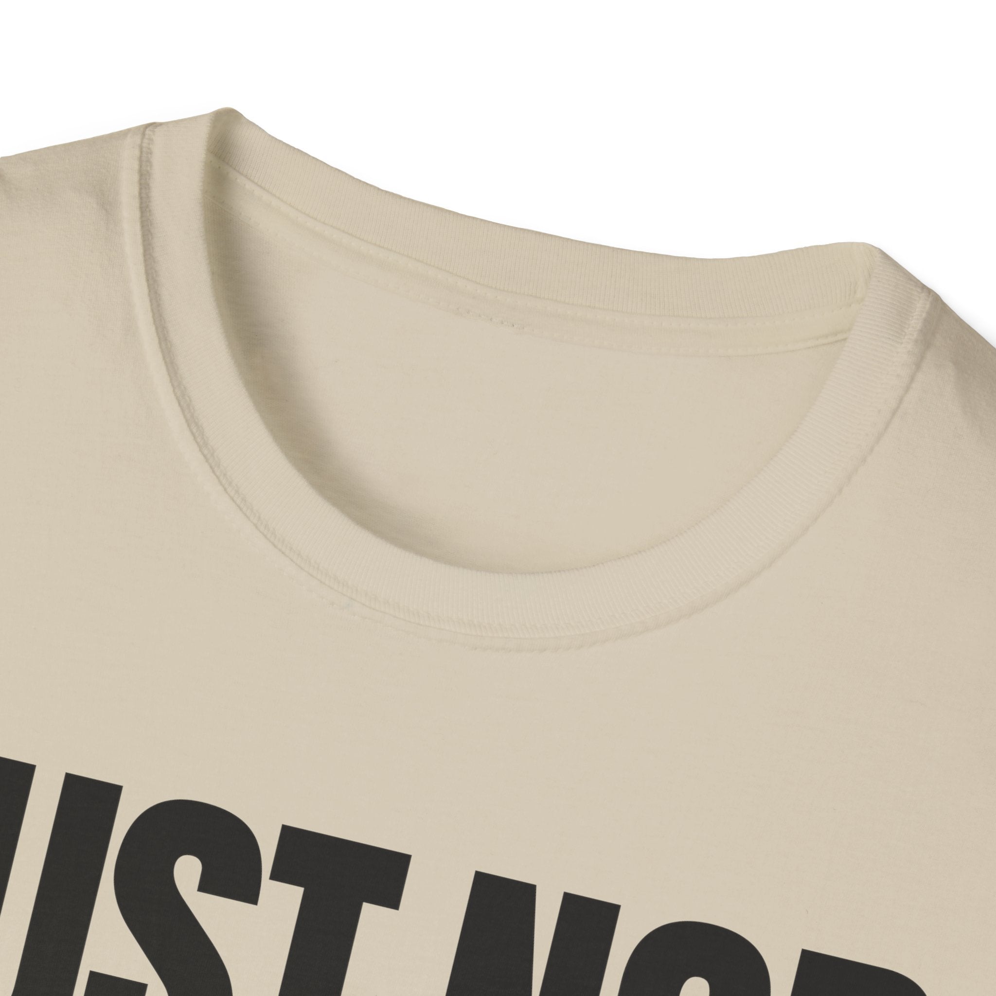JUST NOD PRETEND YOU UNDERSTAND T-SHIRT