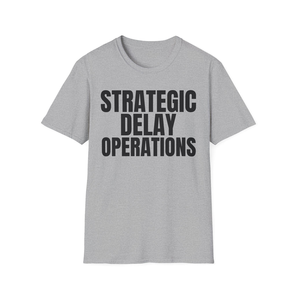 STRATEGIC DELAY OPERATIONS