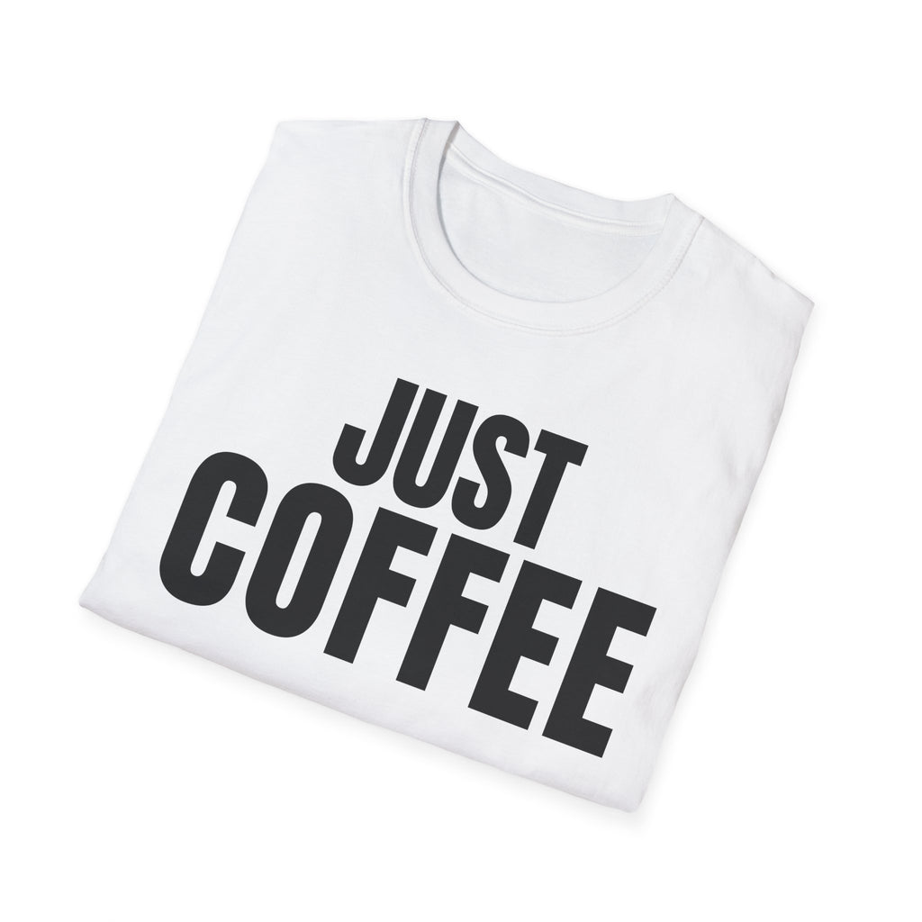 JUST COFFEE T-SHIRT