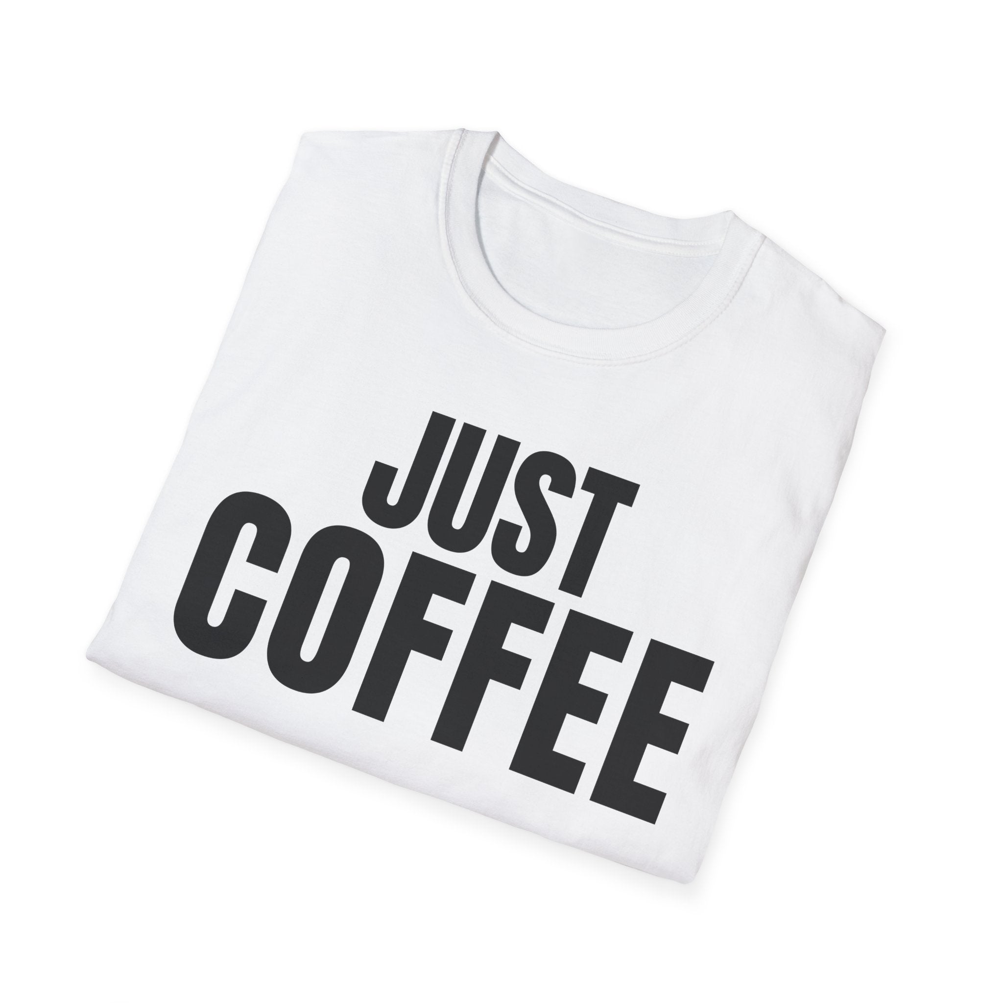 JUST COFFEE T-SHIRT