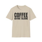 COFFEE BEFORE TALKING