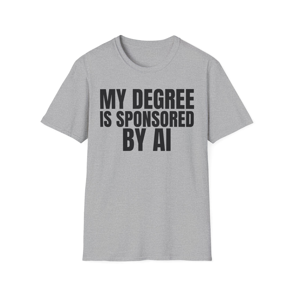 MY DEGREE IS SPONSORED BY AI