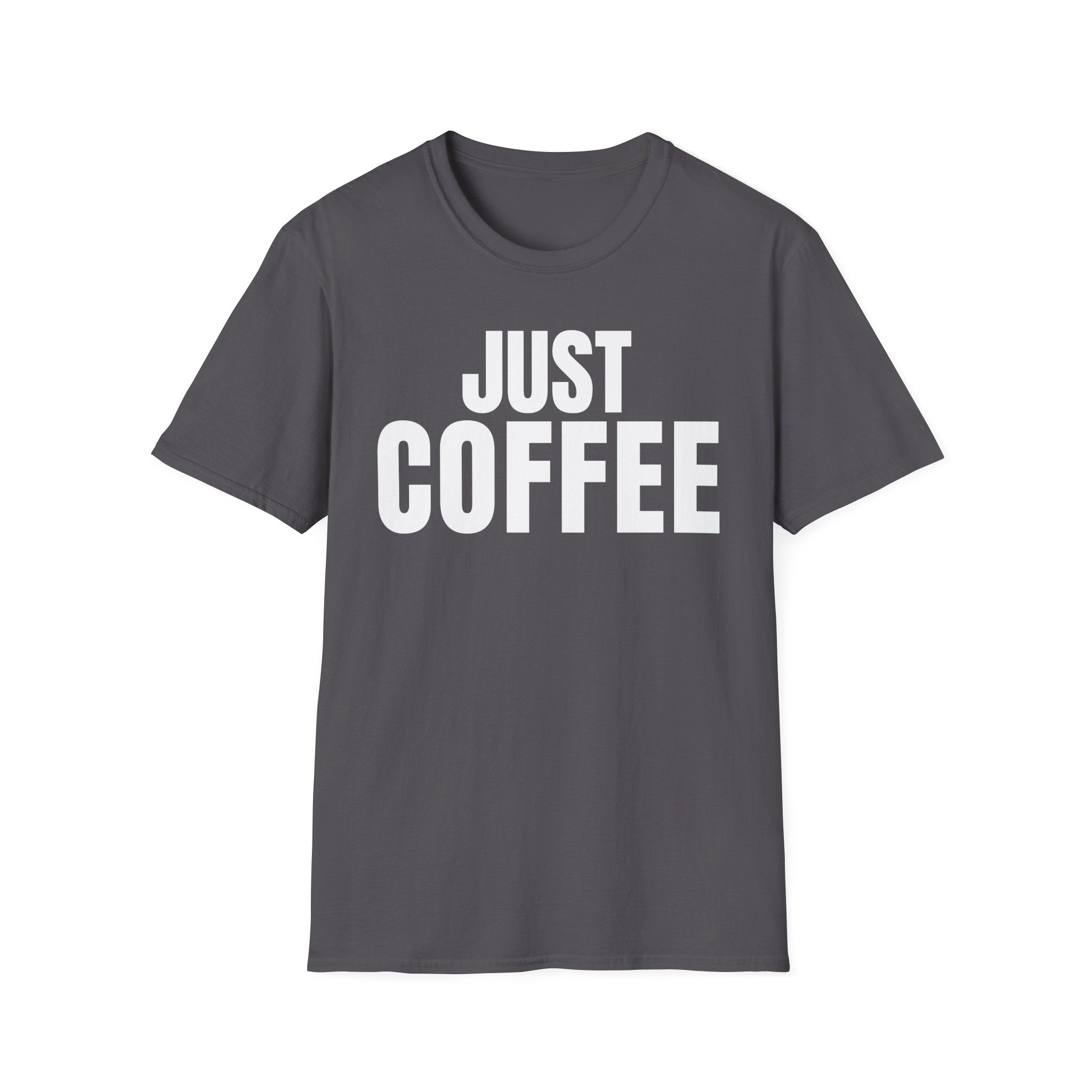 JUST COFFEE T-SHIRT