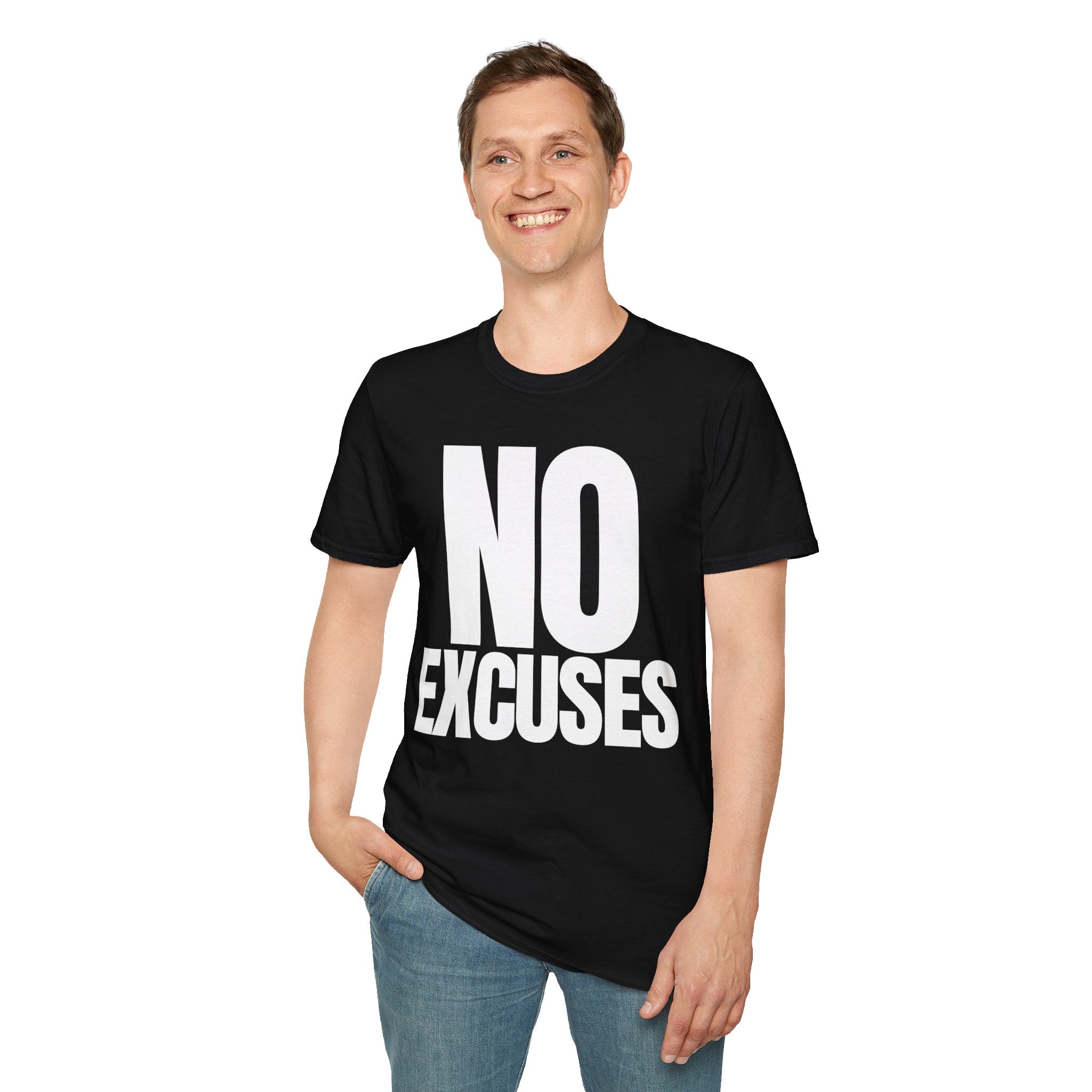 NO EXCUSES T-SHIRT