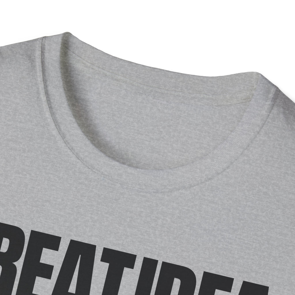GREAT IDEA NOT REALLY T-SHIRT