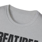 GREAT IDEA NOT REALLY T-SHIRT