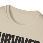 SURVIVED ALL MEETINGS (till date) T-SHIRT