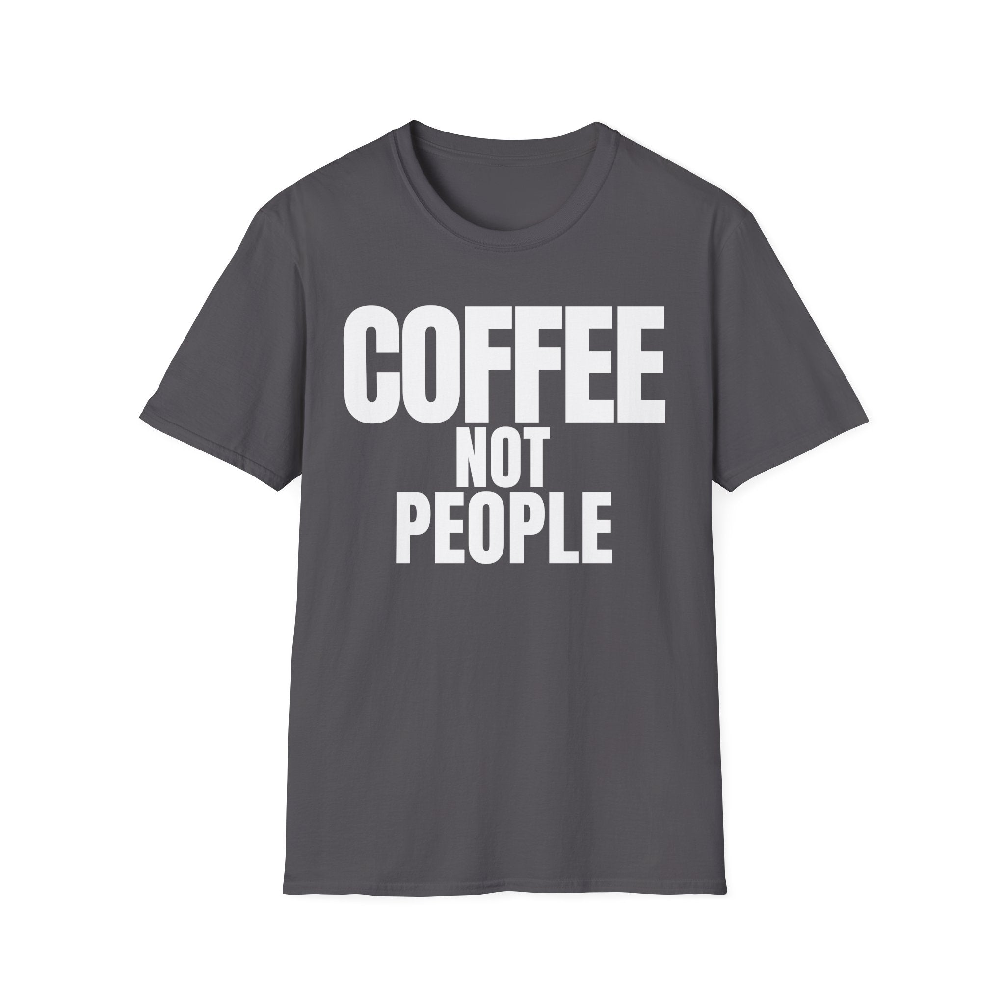 COFFEE NOT PEOPLE T-SHIRT