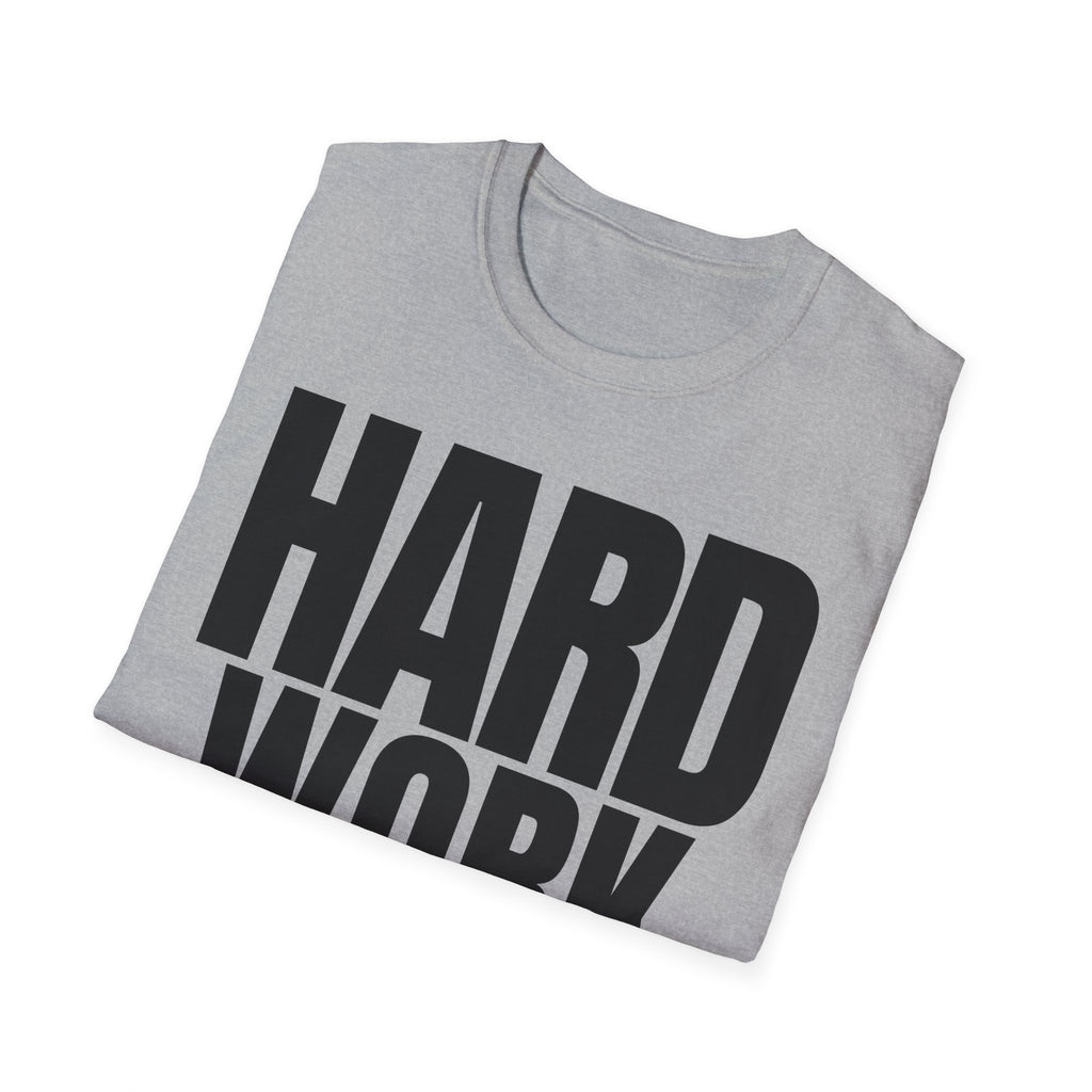 HARD WORK T-SHIRT