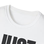 JUST NO T-SHIRT