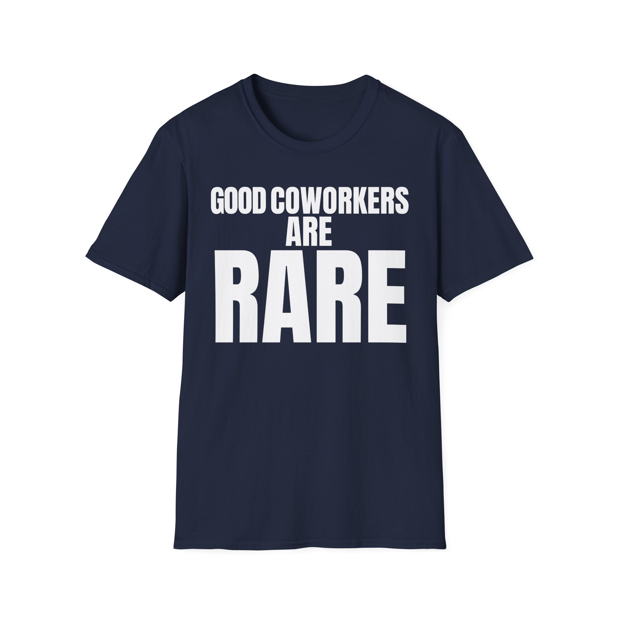 GOOD COWORKERS ARE RARE T-SHIRT