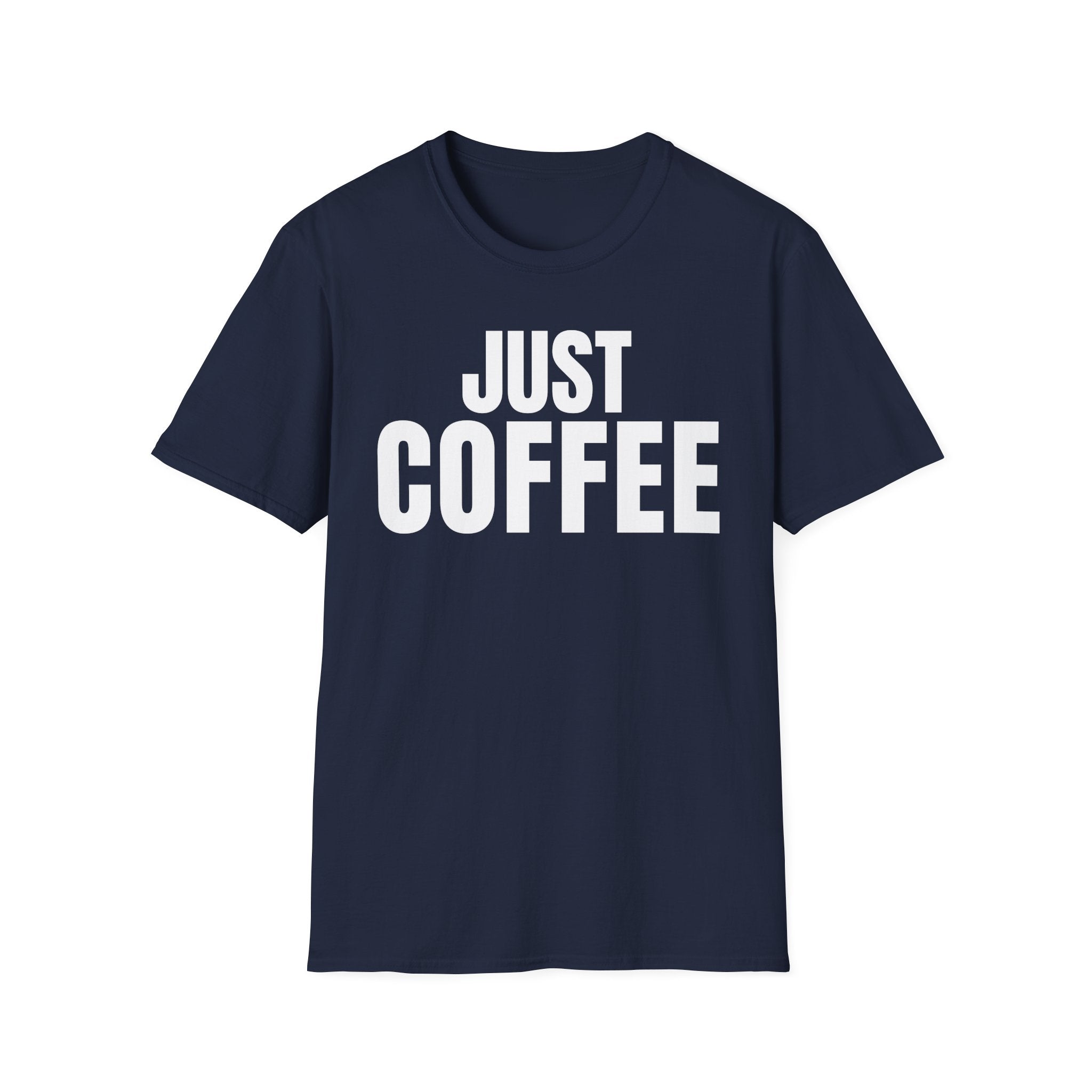 JUST COFFEE T-SHIRT