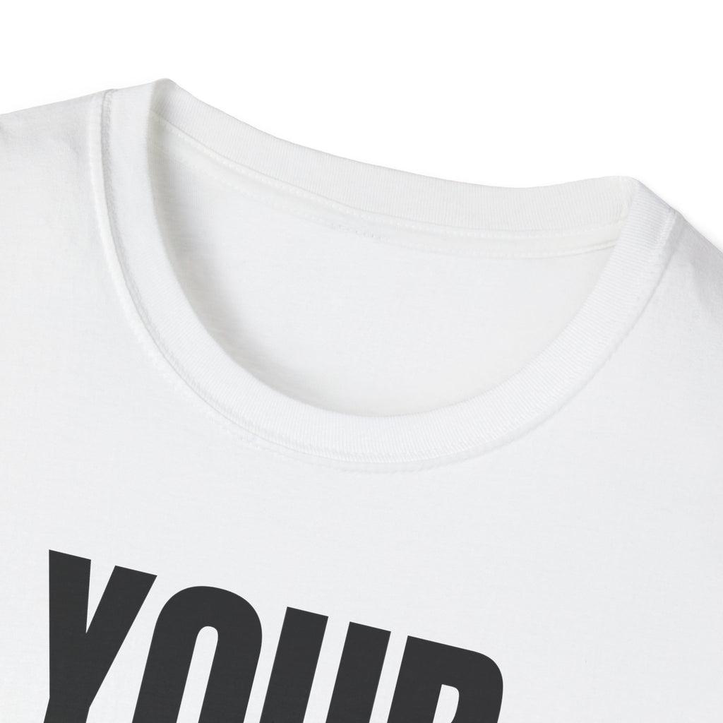 YOU TALK I WORK T-SHIRT