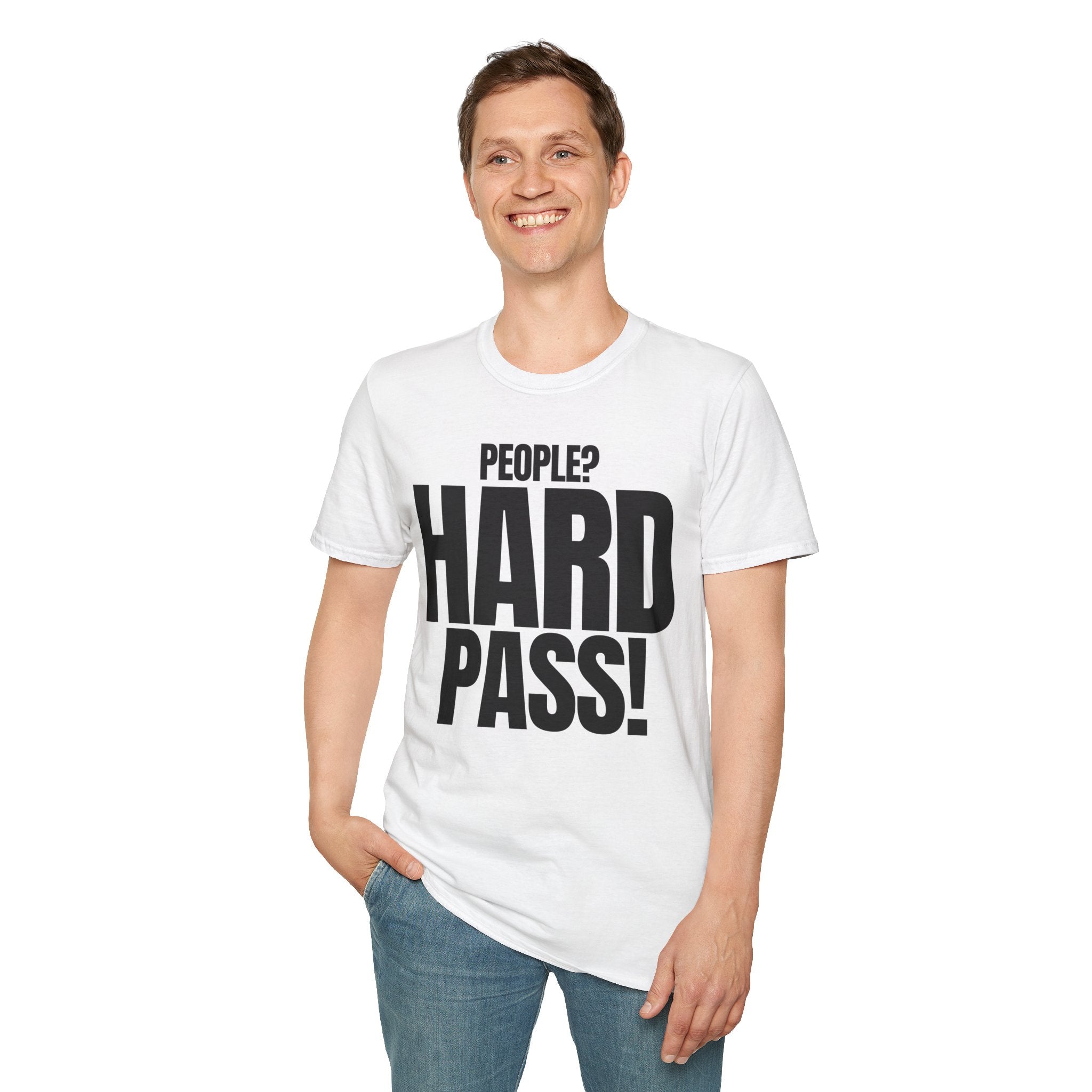 PEOPLE? HARD PASS! T-SHIRT
