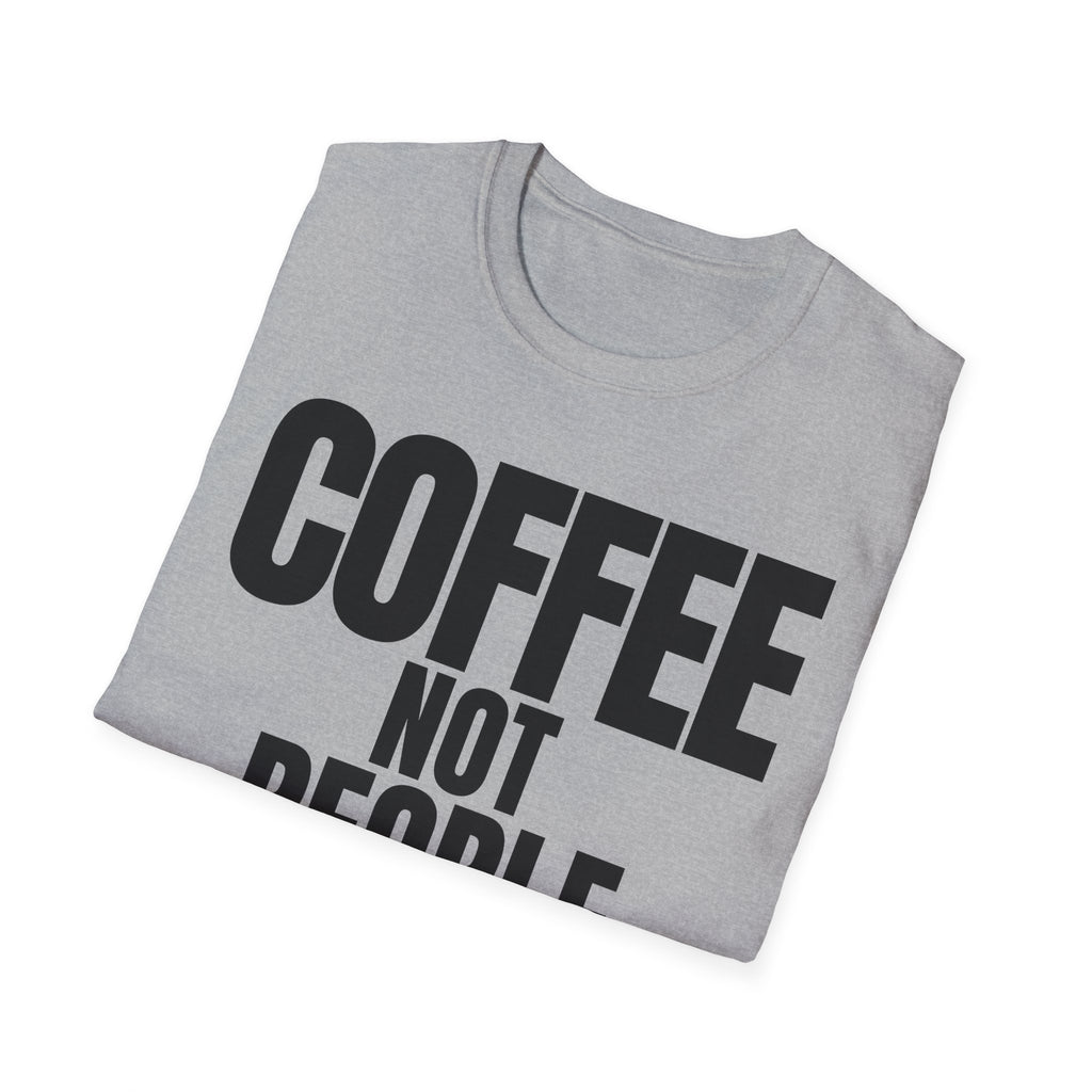 COFFEE NOT PEOPLE T-SHIRT