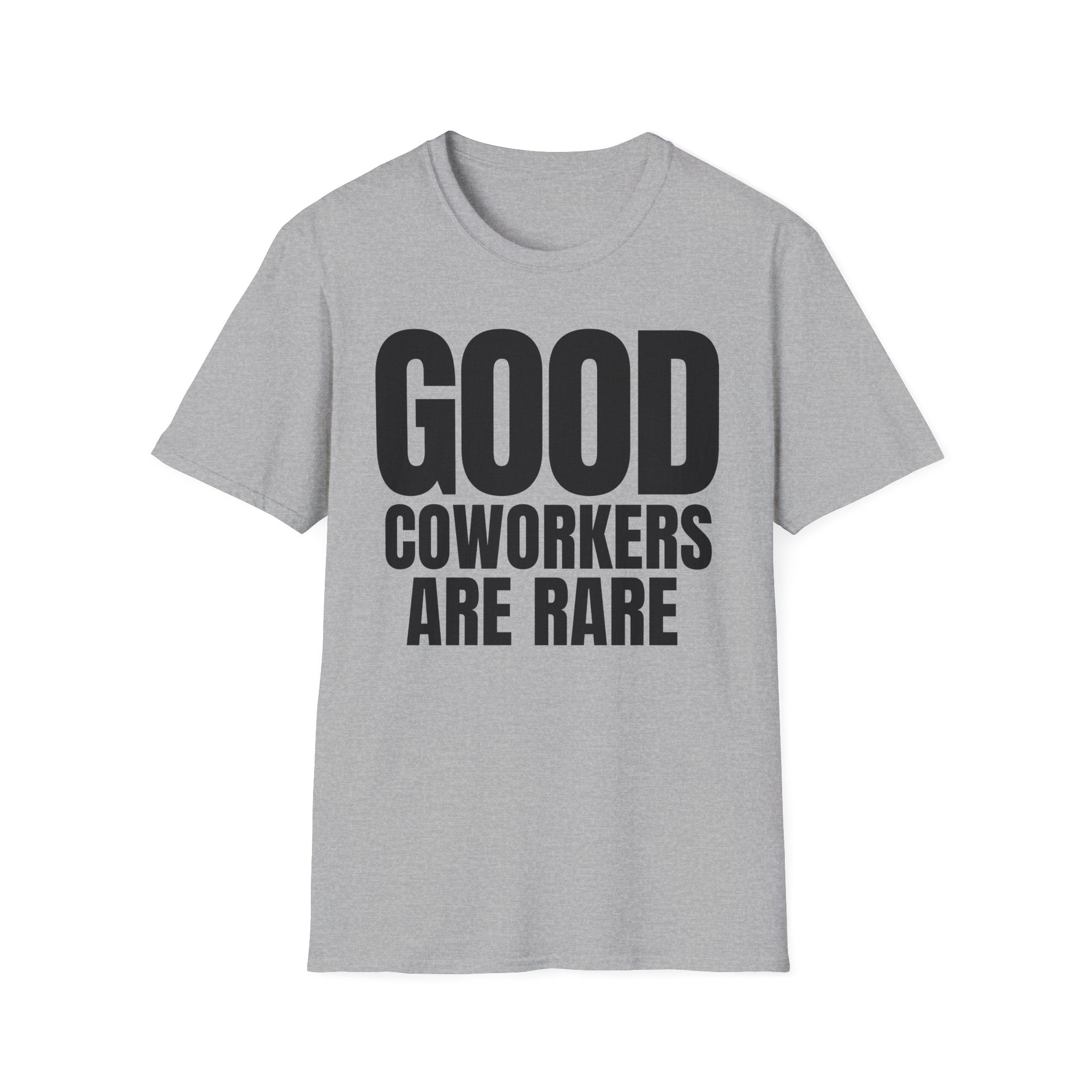GOOD COWORKERS ARE RARE T-SHIRT