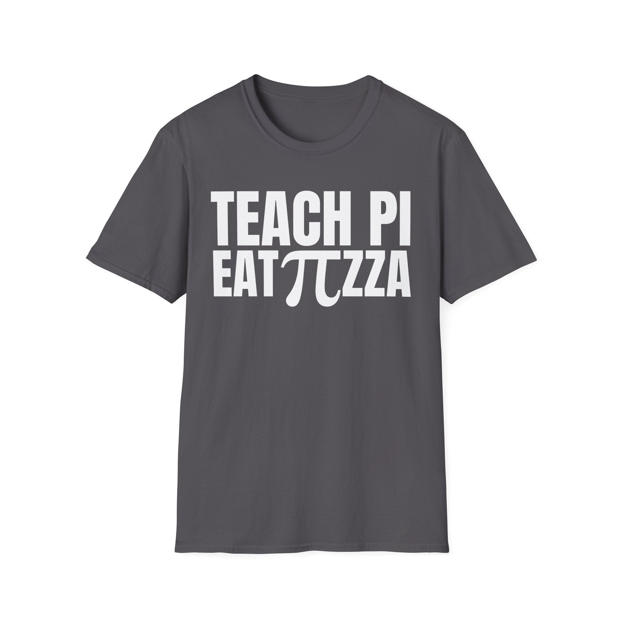 TEACH PI EAT ∏ZZA T-SHIRT