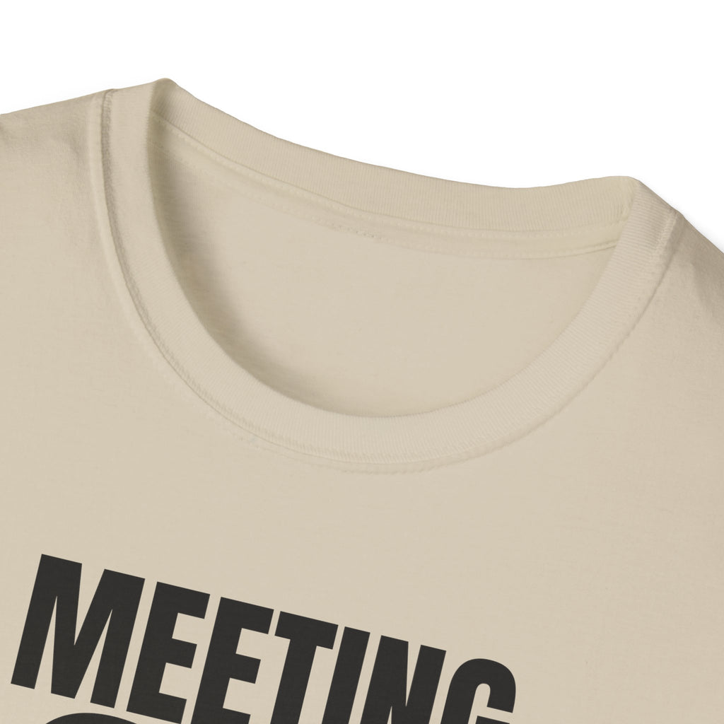 MEETING AGAIN T-SHIRT