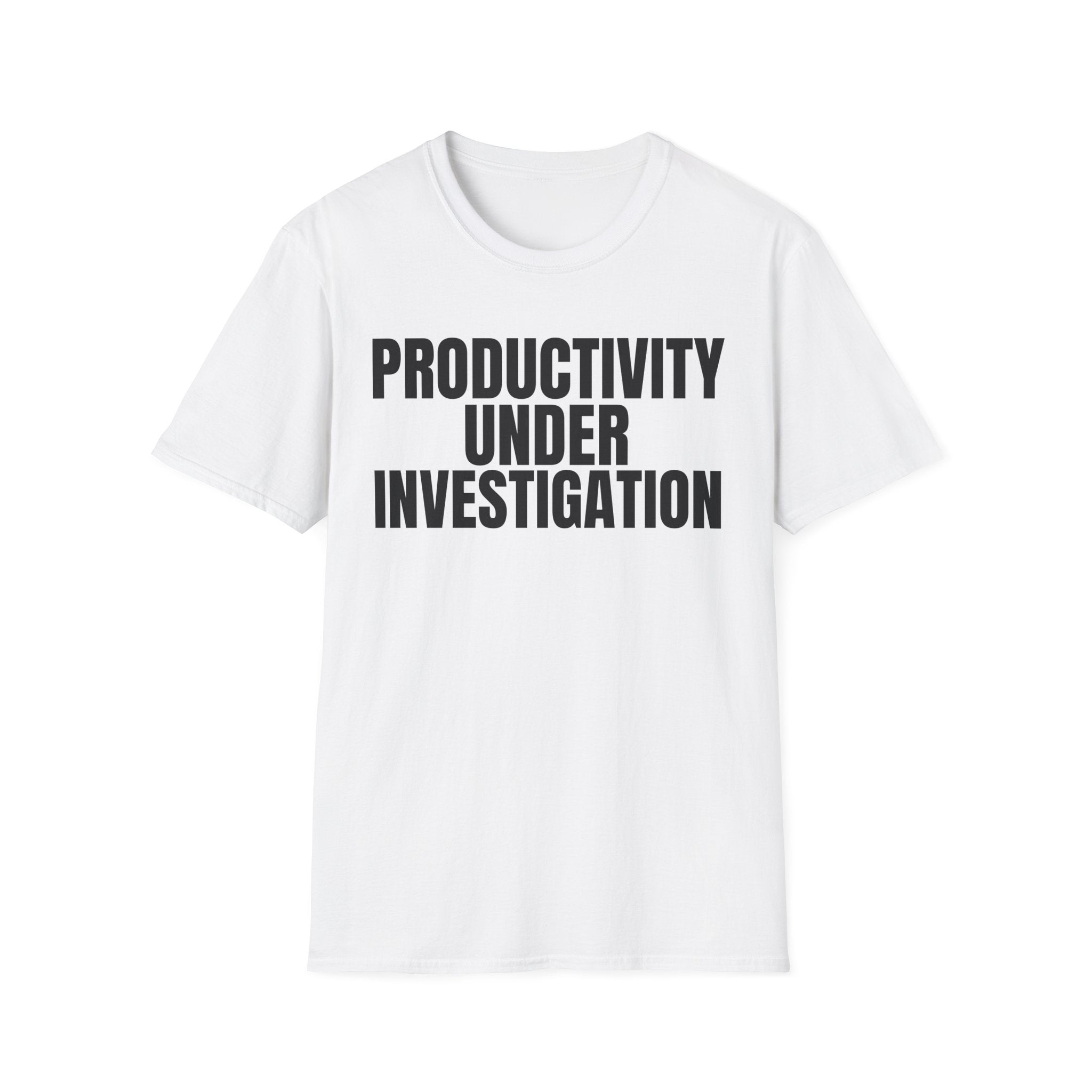 PRODUCTIVITY UNDER INVESTIGATION