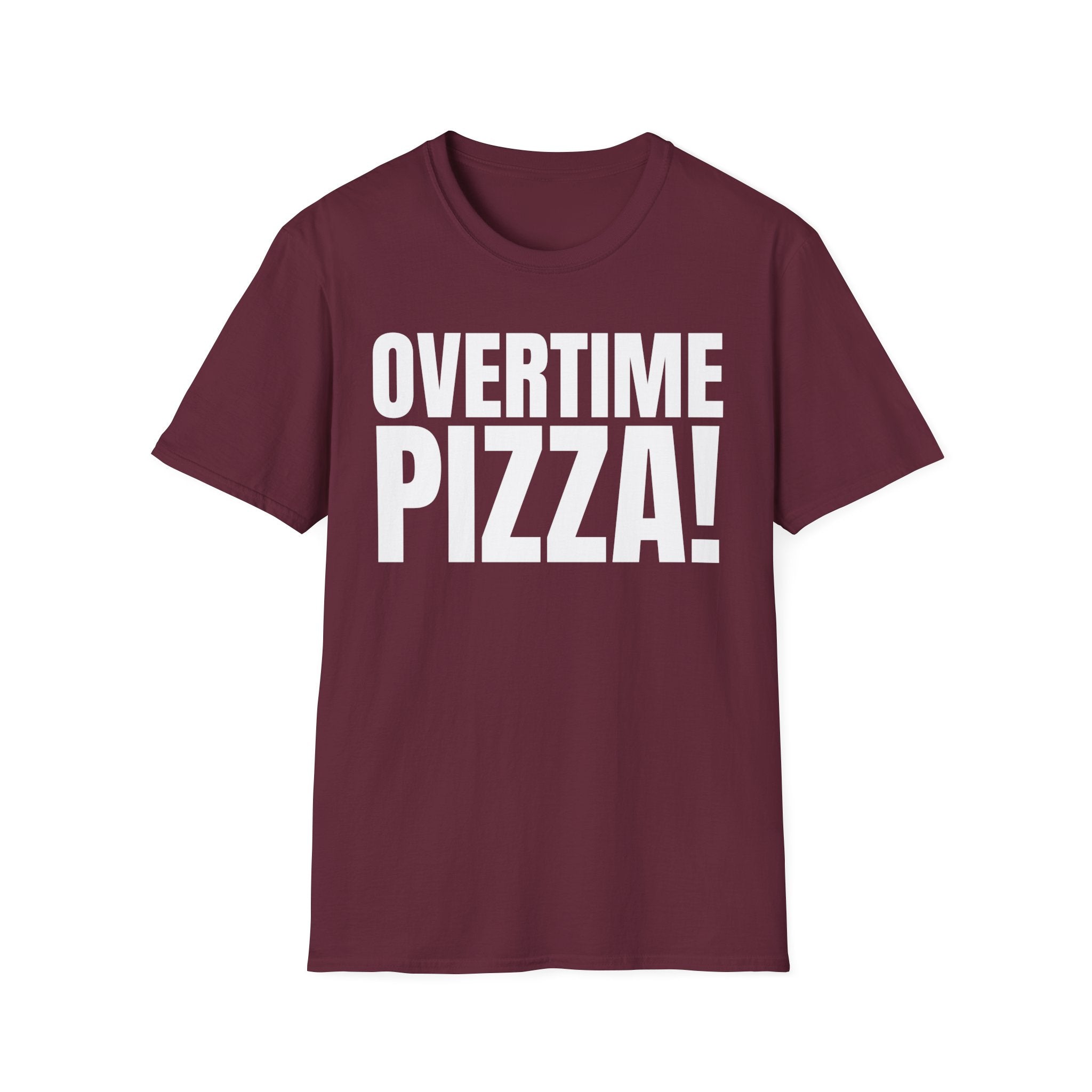 OVERTIME PIZZA!