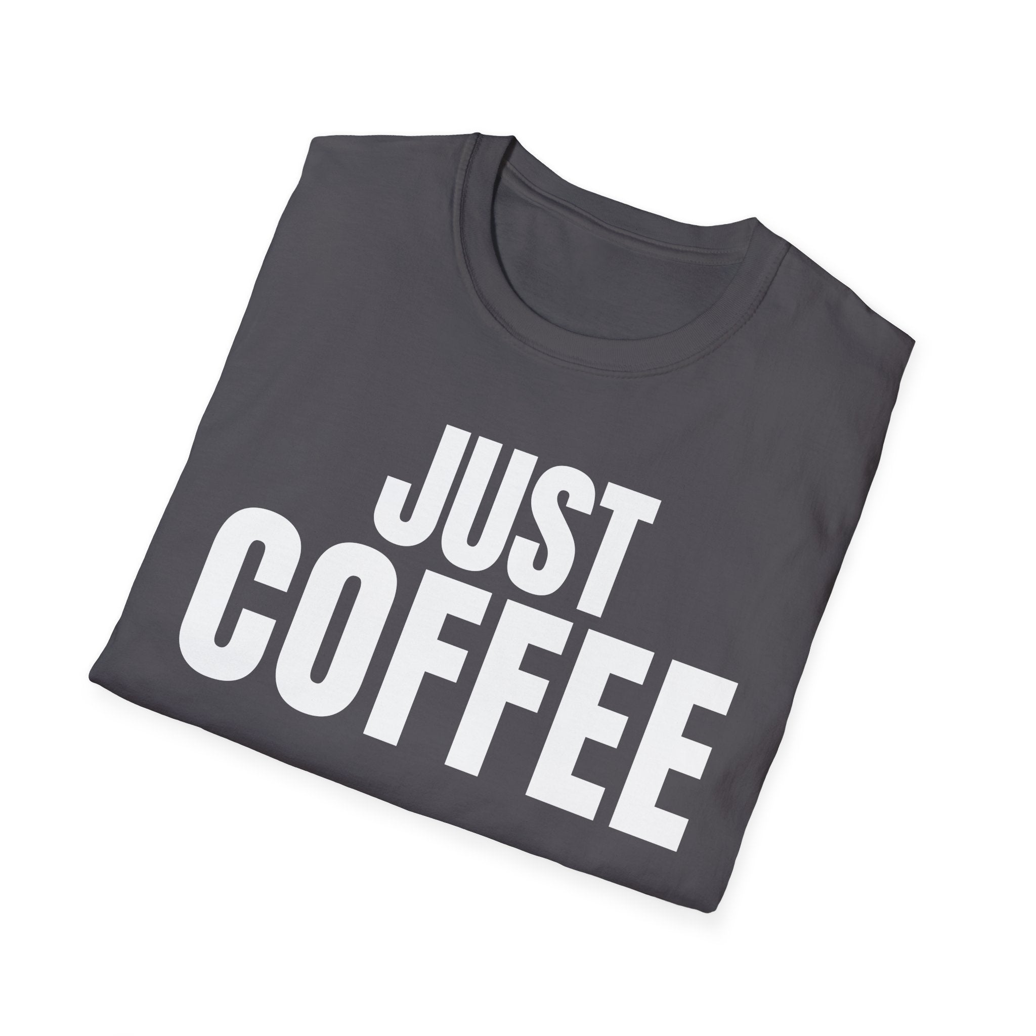 JUST COFFEE T-SHIRT