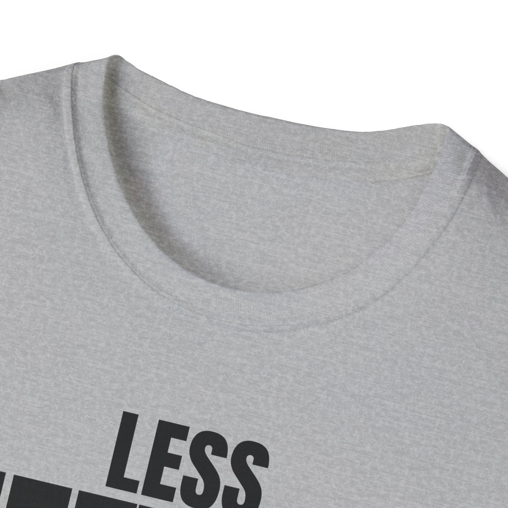 LESS MEETINGS (gets more done) T-SHIRT