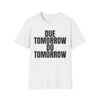 DUE TOMMOROW DO TOMORROW