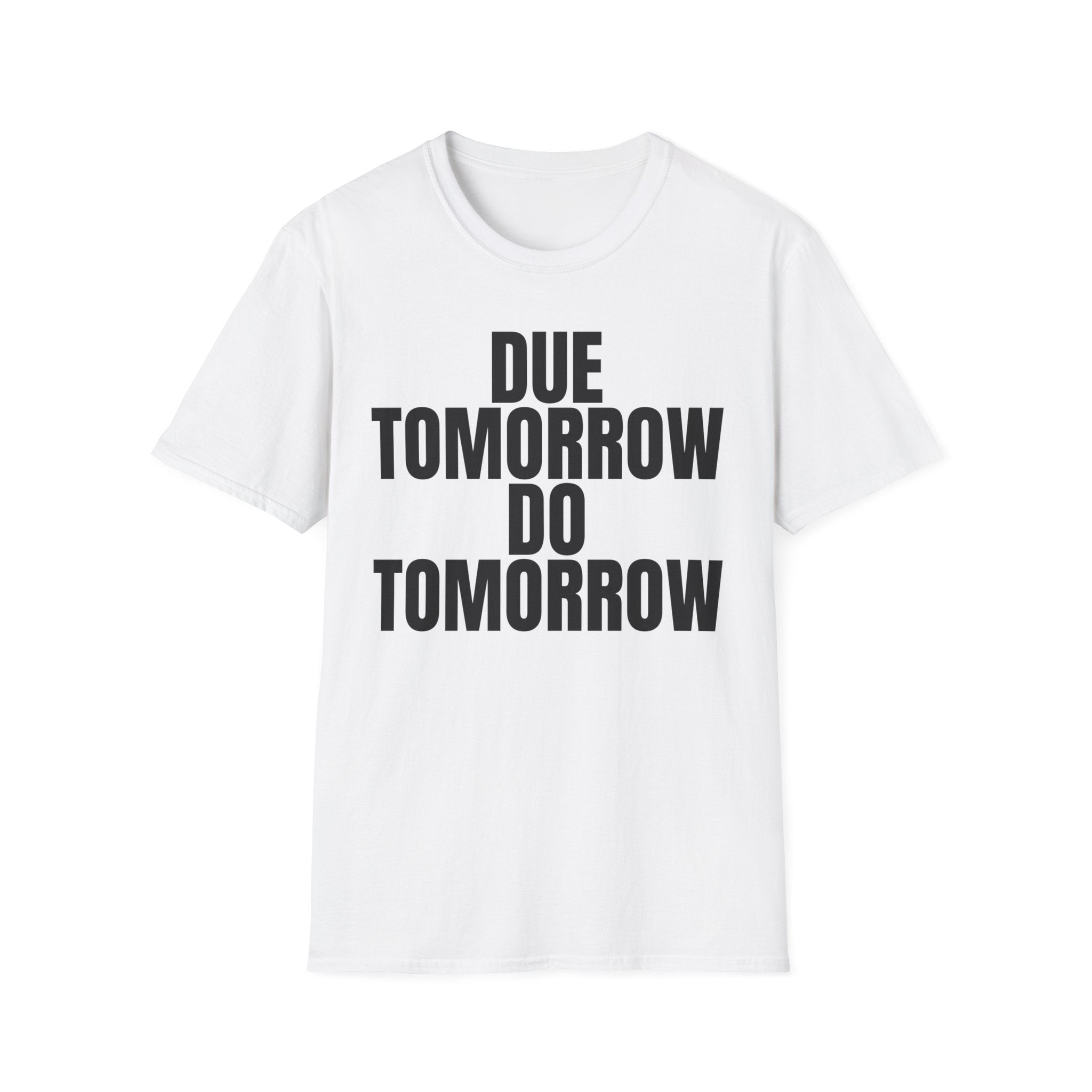 DUE TOMMOROW DO TOMORROW