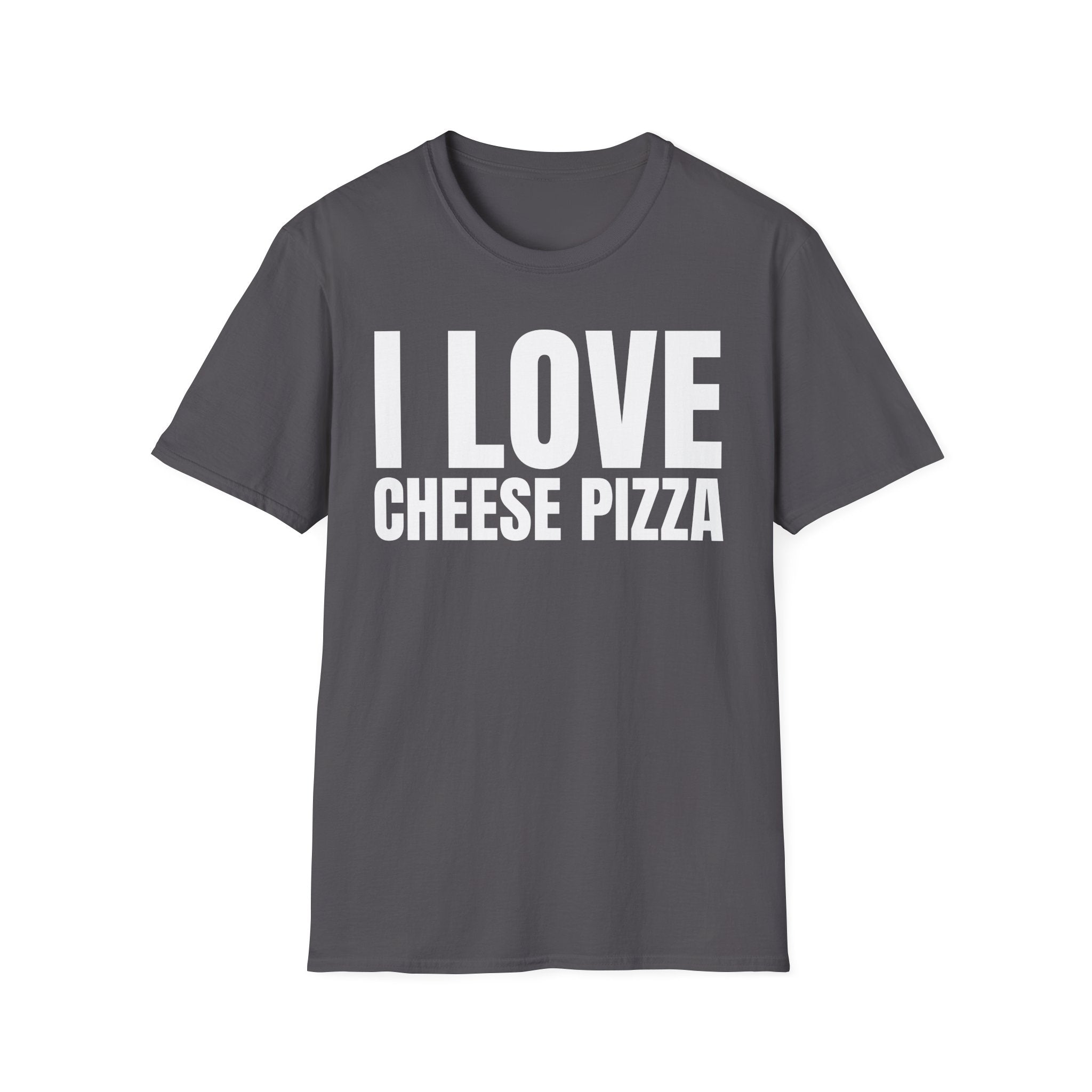I LOVE CHEESE PIZZA T-SHIRT