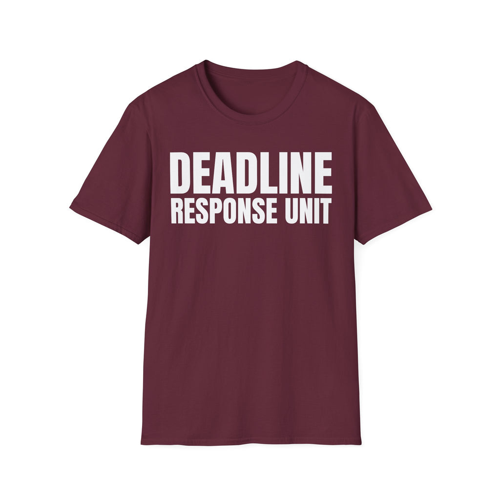 DEADLINE RESPONSE UNIT