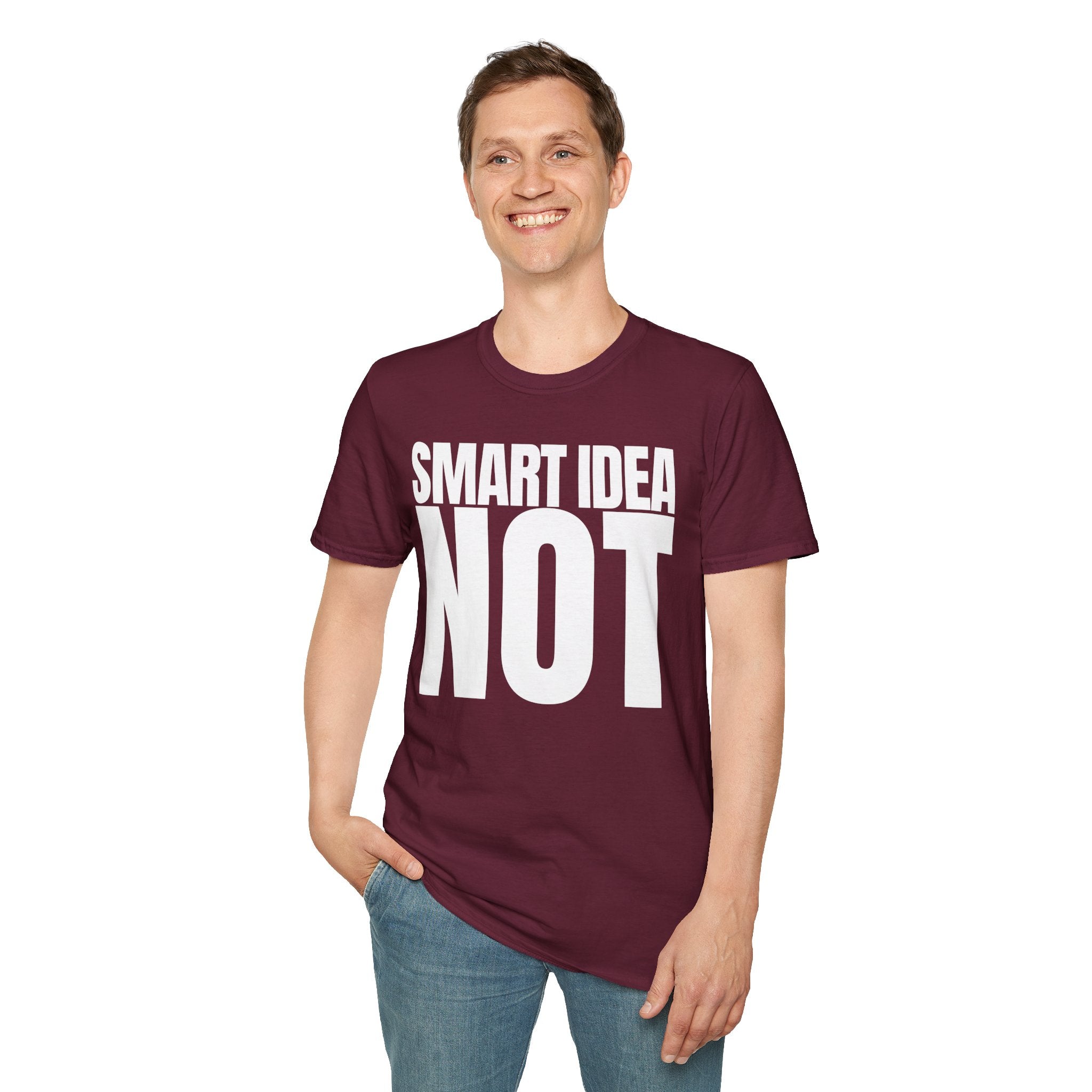 SMART IDEA NOT T-SHIRT