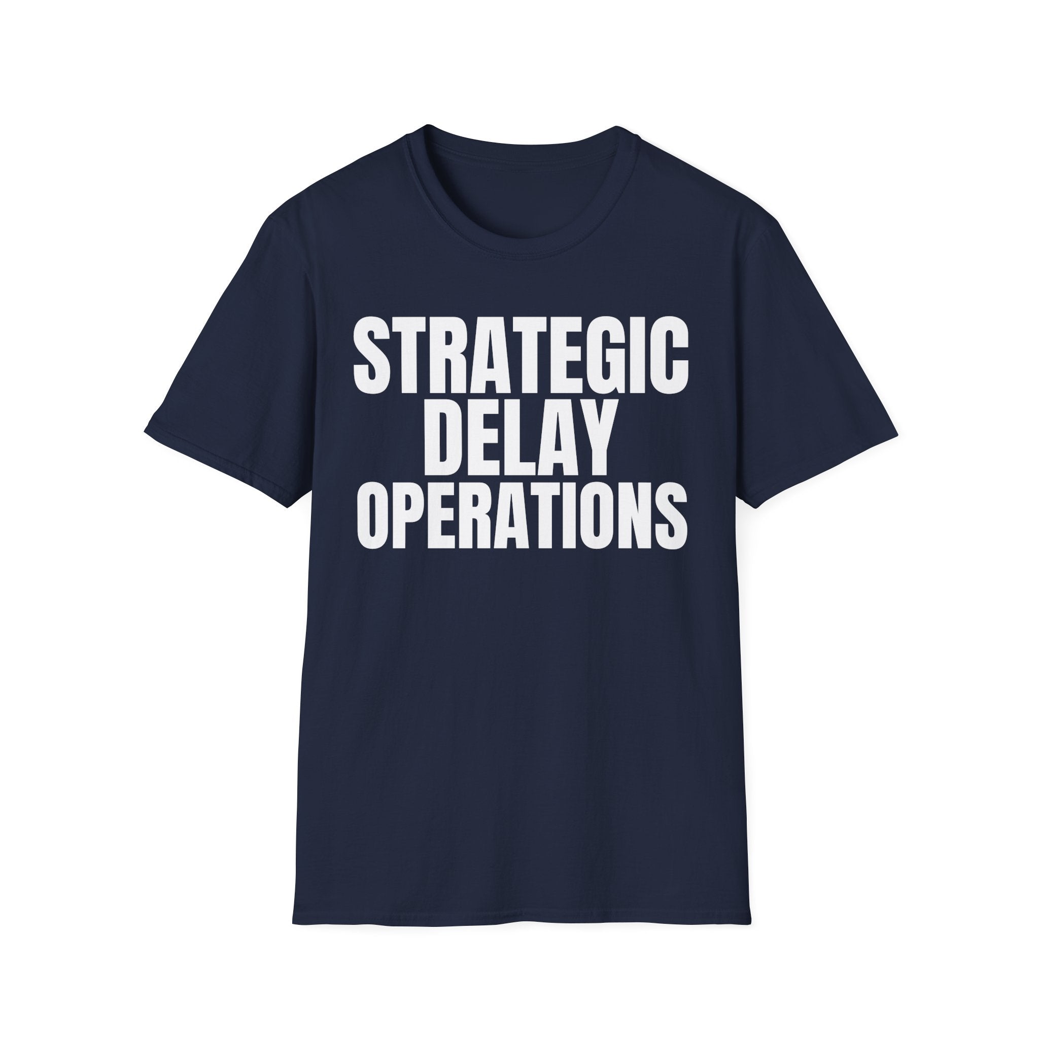 STRATEGIC DELAY OPERATIONS