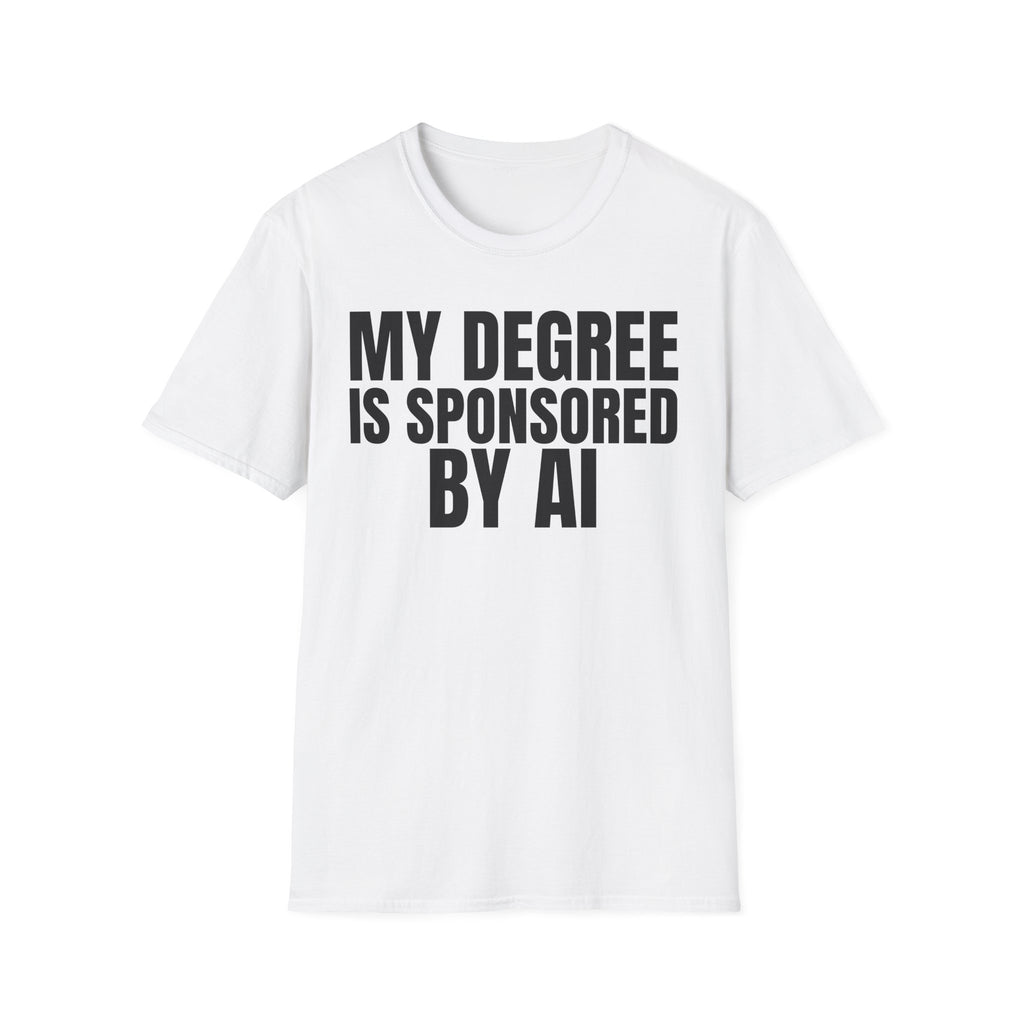 MY DEGREE IS SPONSORED BY AI