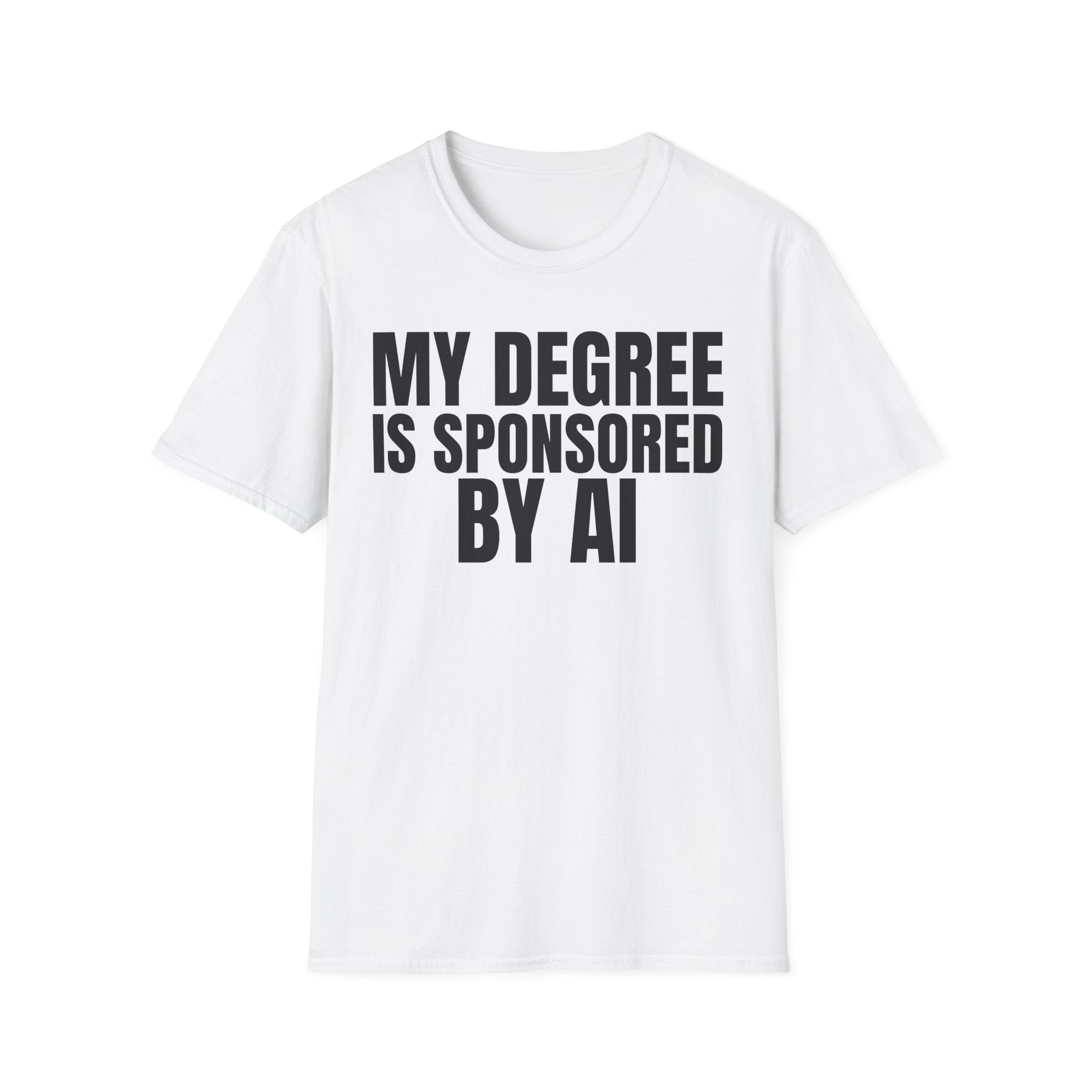 MY DEGREE IS SPONSORED BY AI