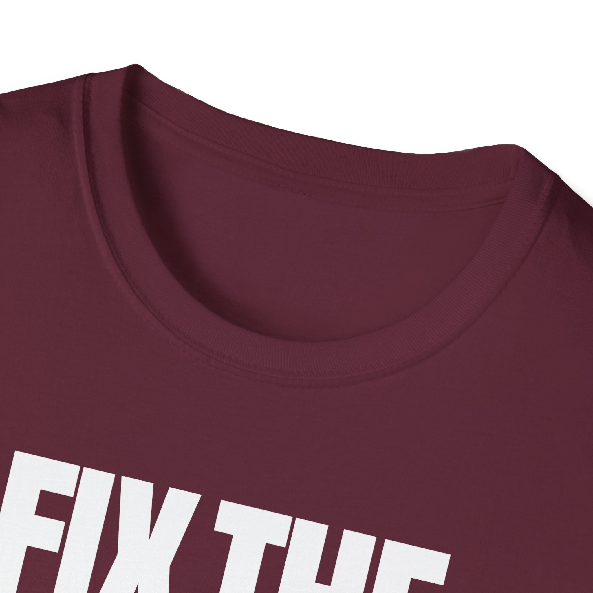 FIX THE PROBLEM T-SHIRT