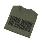 HARD WORK NO EXCUSES T-SHIRT