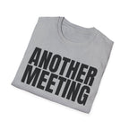 ANOTHER MEETING T-SHIRT