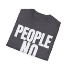 PEOPLE NO THANKS T-SHIRT
