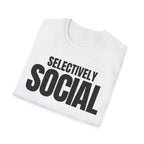 SELECTIVELY SOCIAL T-SHIRT