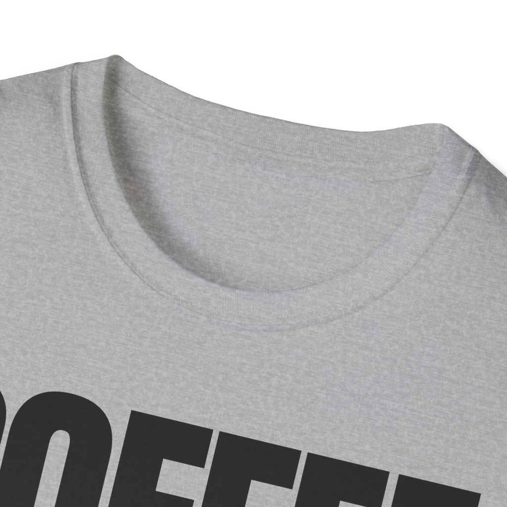 COFFE FIRST DON'T TALK T-SHIRT