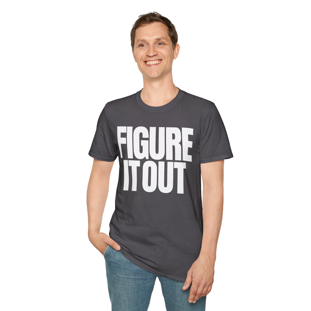 FIGURE IT OUT T-SHIRT