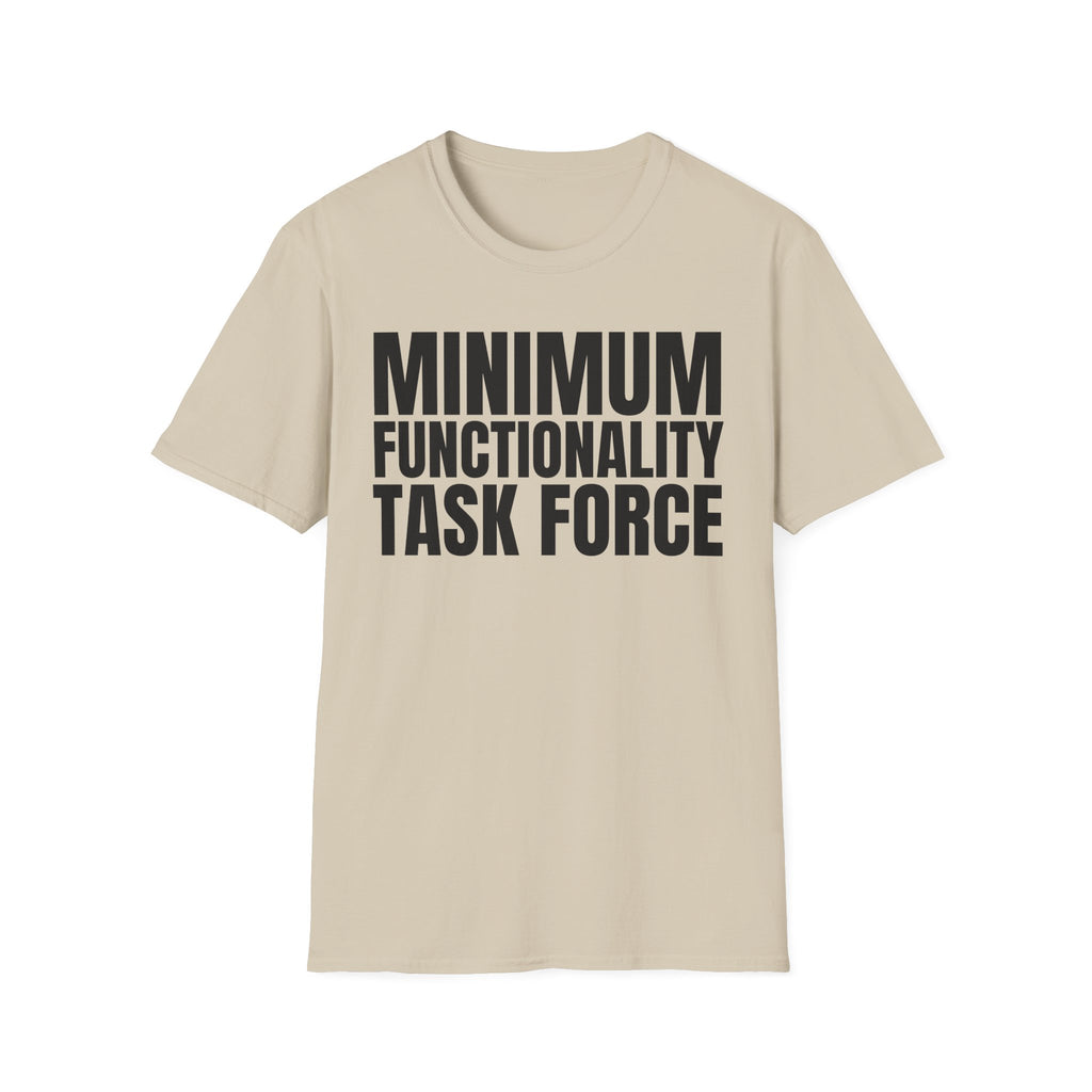 MINIMUM FUNCTIONALITY TASK FORCE