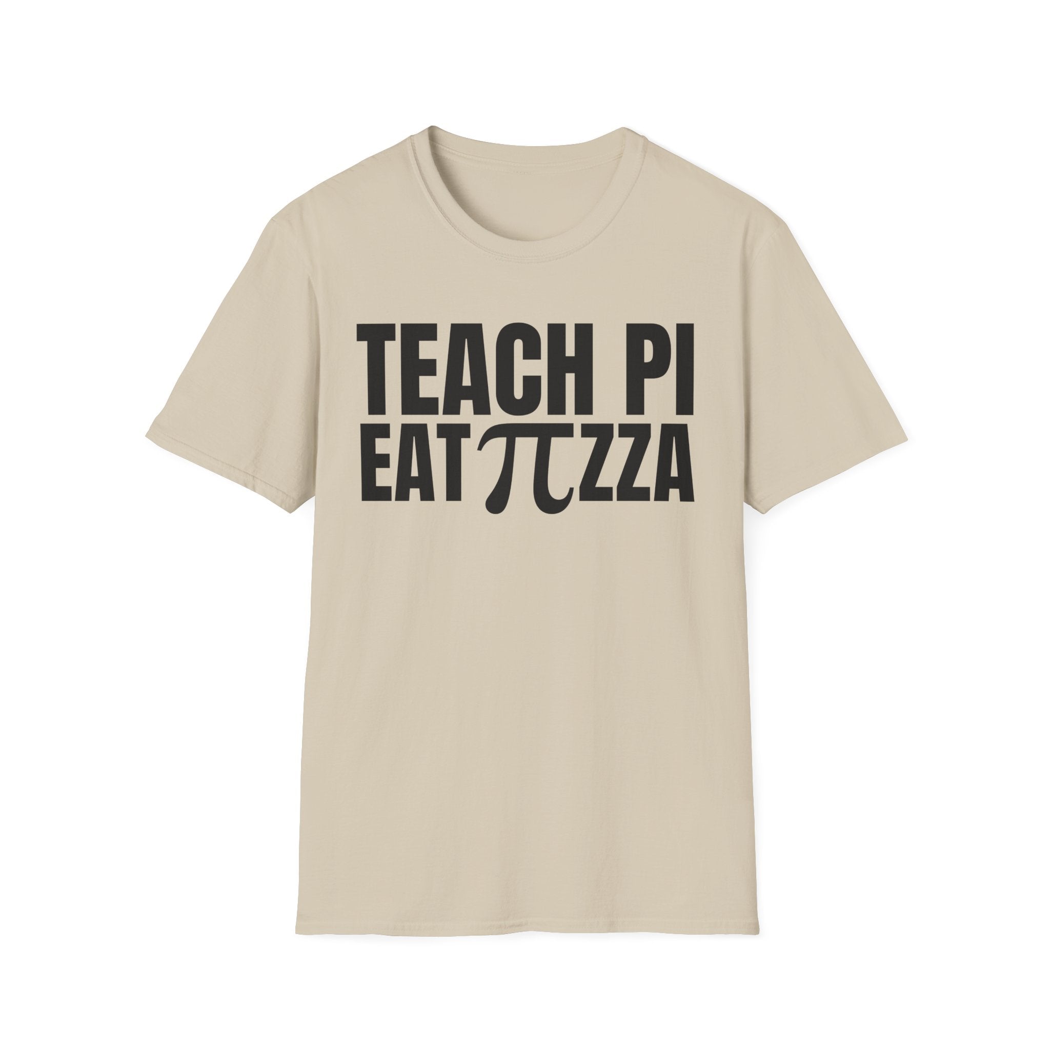 TEACH PI EAT ∏ZZA T-SHIRT