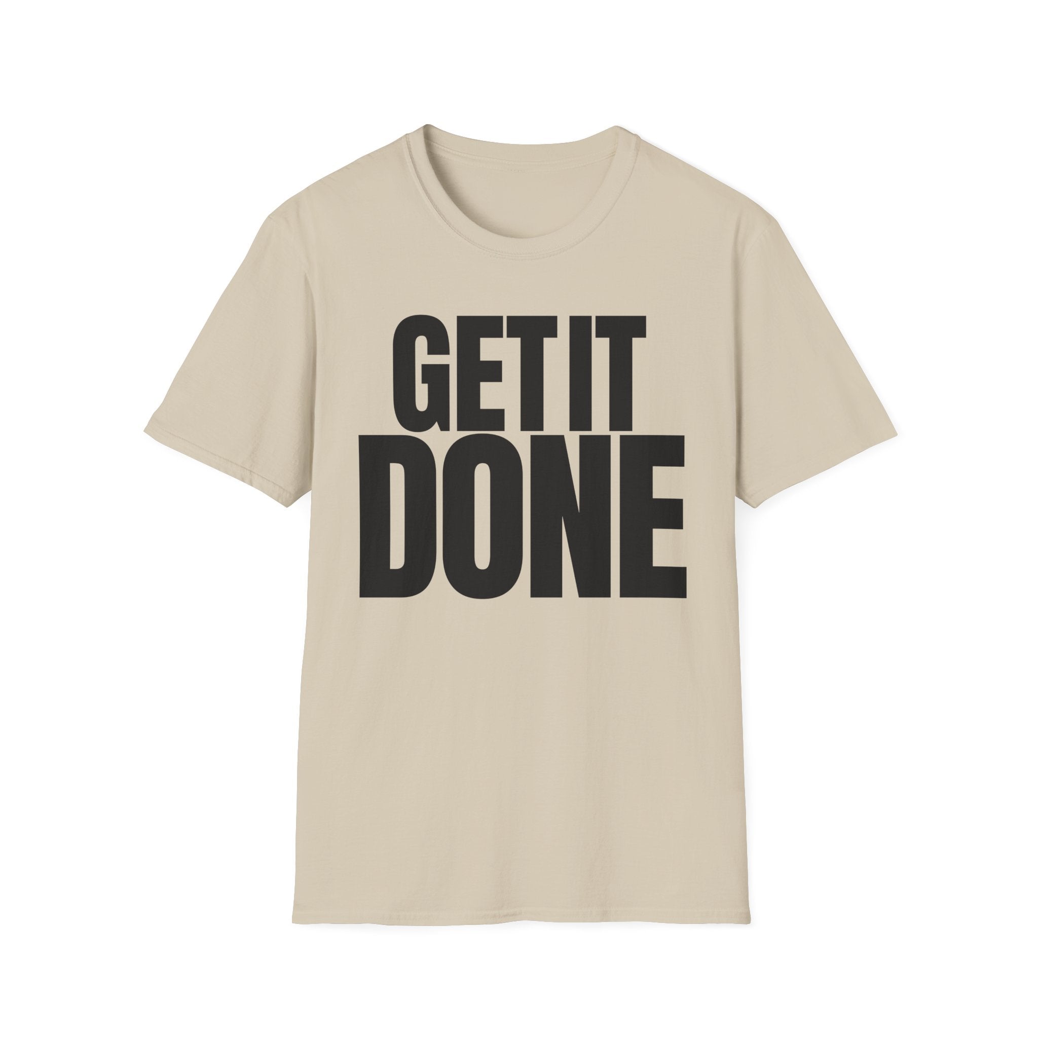 GET IT DONE T-SHIRT