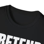 PRETEND I UNDERSTAND T-SHIRT