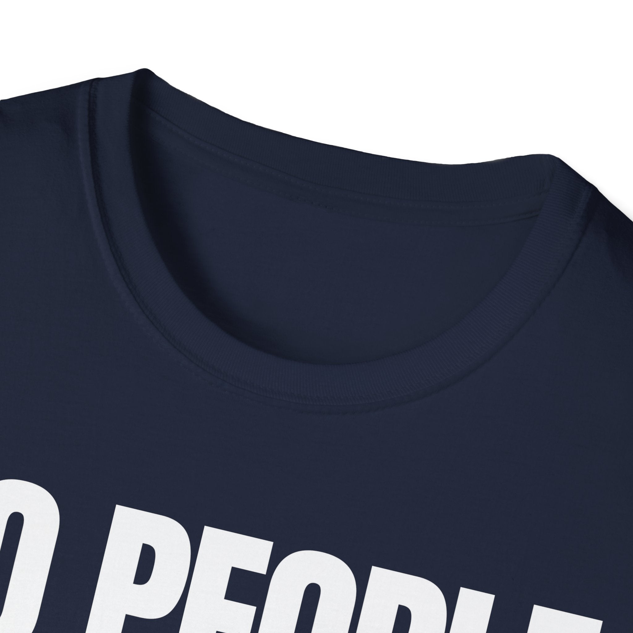NO PEOPLE NO PROBLEMS T-SHIRT