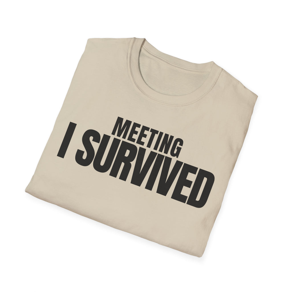MEETING AGAIN? T-SHIRT