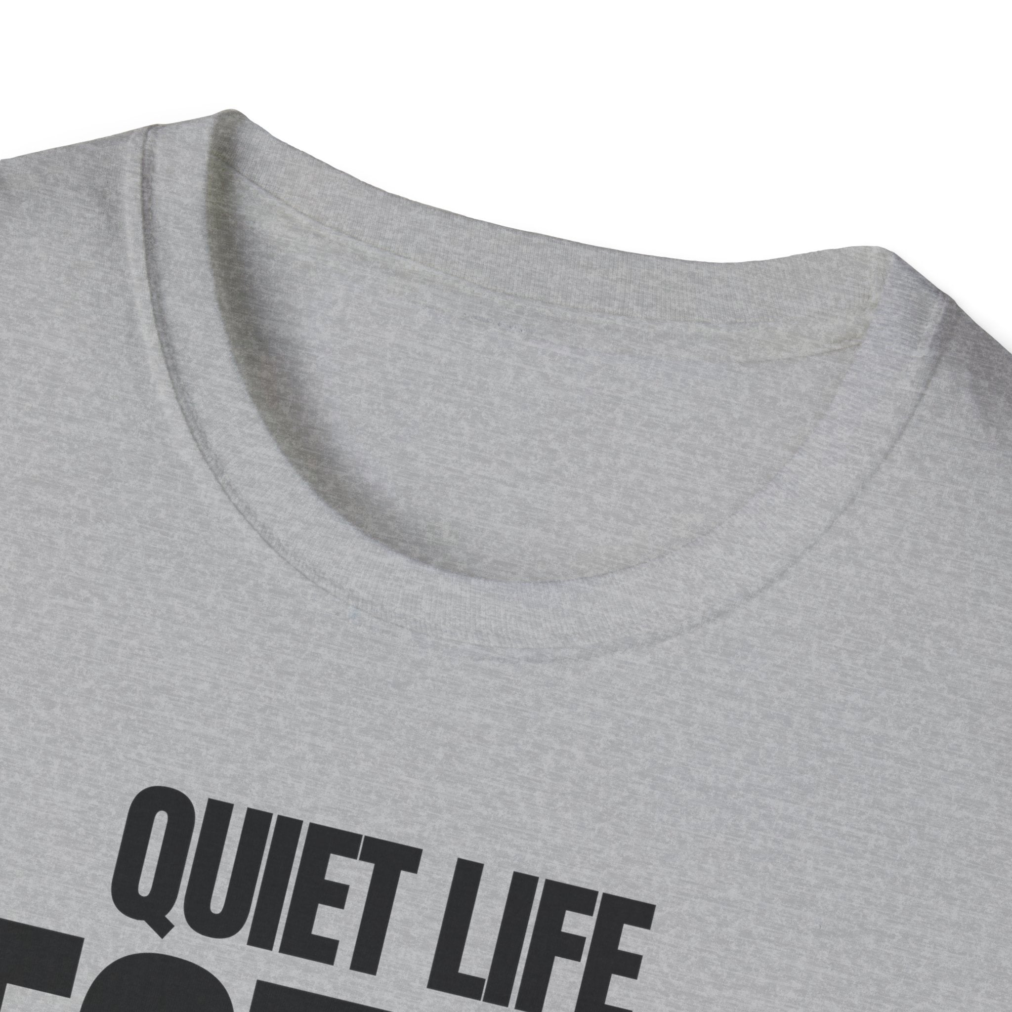 QUIET LIFE BEST LIFE T-SHIRT